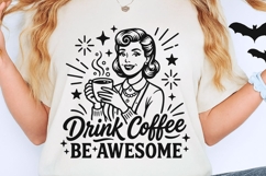 Drink Coffee Be Awesome Svg, Coffee Lover Svg, Coffee Svg. Product Image 2