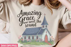 Amazing Grace How Sweet PNG, Retro Church Sublimation Product Image 2