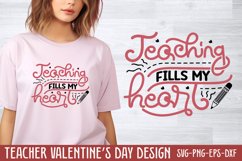 Teaching fills my heart SVG Product Image 1
