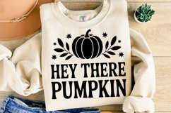 Hey there Pumpkin Svg | Thanksgiving Svg | Shirt Svg Product Image 2