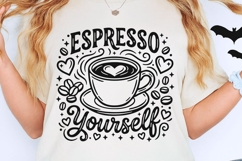 Espresso Yourself Svg, Coffee Lover Svg, Espresso Cup Svg. Product Image 2