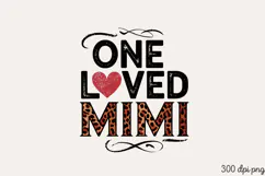 ONE LOVED MIMI PNG, Mothers day Mom sublimation Product Image 2
