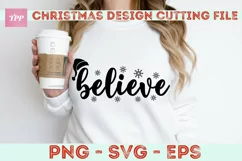 Believe SVG - Christmas Cut Files - Santa Hat png Product Image 2