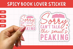 Printable Spicy Book Lover Sticker | Sorry Can&#039;t Talk Product Image 1