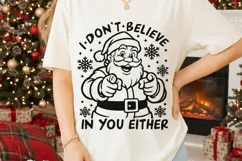I Don't Believe In You Either Svg, Sarcastic Santa Claus Svg Product Image 2