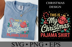 This is my Christmas Pajama Shirt Svg | Shirt Svg Product Image 2