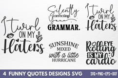 Funny Quotes Designs SVG Product Image 1