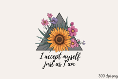 I accept myself just as I am PNG, Motivation Sublimation PNG Product Image 1