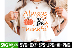 Always Be Thankful SVG Cut File, Fall SVG Design Product Image 2