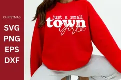 Just a small town girl SVG, Silhouette, Cricut Product Image 1