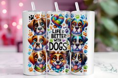 Life is Better with Dogs Tumbler Wrap Sublimation Product Image 1