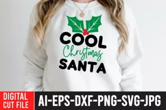 Cool Christmas Santa SVG Cut File , Christmas SVG Quotes Product Image 2