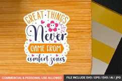 Great Things Never Came From Comfort Zones Svg Design Product Image 1