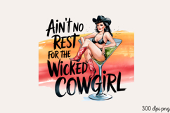 Ain&#039;t no rest for the wicked cowgirl PNG, Sassy Pinup Girl S Product Image 1