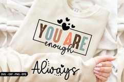 You Are Enough - Sleeve Design, T-Shirt Design Product Image 1