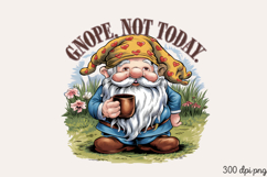 GNOPE. NOT TODAY PNG Product Image 2