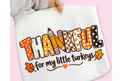 Thankful for My Little Turkeys PNG, Thanksgiving Turkey PNG Product Image 3