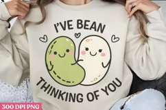 I've Bean Thinking of You PNG, Valentine Puns Sublimation PN Product Image 1