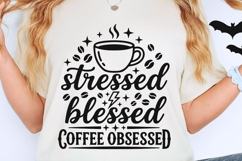 Stressed Blessed Coffee Obsessed Svg, Coffee Lover Svg. Product Image 2