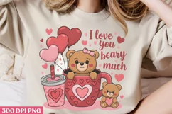 I love you beary much PNG, Coffee Valentines day Sublimation Product Image 2