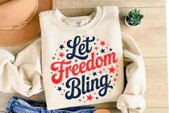 Let Freedom Bling Svg Design | Svg Cut Files | Shirt Svg Product Image 1