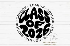 Senior Class of 2026 in the shape of a circle SVG Cut Product Image 1
