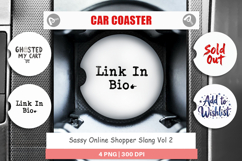 Sassy Online Shopper Car Coaster Product Image 1