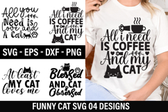 Funny Cat SVG Design - All i need is coffee and my cat Product Image 1