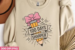 100 Days Sharper PNG,100 Days Of School Sublimat Product Image 1