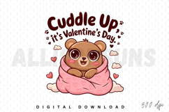 Cuddle Up Valentine&#039;s Day PNG, Valentine Love Quote PNG Product Image 1