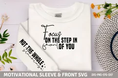 Focus on the step in front of you Sassy SVG PNG Product Image 1