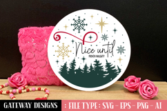 Nice Until Proven Naughty svg design Product Image 1