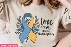 Love Doesn't Count PNG, Syndrome Sublimation PNG Product Image 2