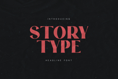 Story Type Bold Headline Serif Font Product Image 1