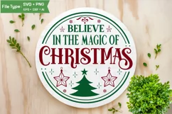 Believe In The Magic Of Christmas Round Sign SVG Design Product Image 2