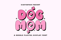 Dog Mom - Fun Bubble Font Product Image 1