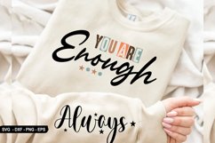 You Are Enough - Sleeve Design, T-Shirt Design Product Image 1
