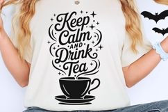 Keep Calm And Drink Tea Svg, Tea Lover Svg, Tea Time Svg. Product Image 2