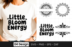 Little Bloom Energy Floral Quote SVG PNG Product Image 1