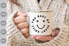 You Make My Heart Smile SVG Cut Files |Funny Quote SVG Product Image 3