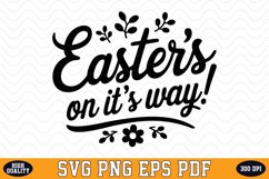 Easter&#039;s on it&#039;s way SVG Design | SVG Cut files Product Image 1