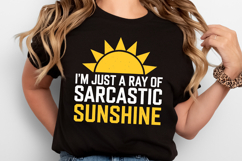 I&#039;m just a ray of Sarcastic Sunshine SVG | Quotes| SVG Product Image 2