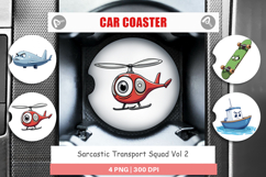 Car Coaster Sarcastic Transport Squad Product Image 1