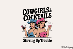 COWGIRLS &amp; COCKTAILS Stirring PNG, Pinup Cowgirl Sublima Product Image 2