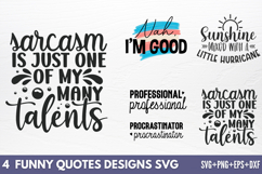 Funny Quotes Designs SVG Product Image 1
