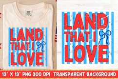 Land That I Love PNG, 4th Of July Png, Retro Patriotic Png. Product Image 1