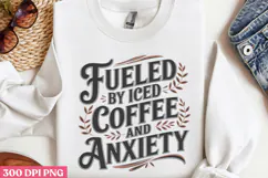 Fueled by iced coffee PNG, Retro Funny Coffee sublimati Product Image 2