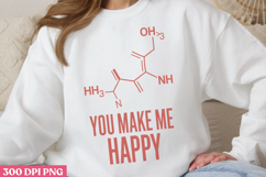 You make me happy PNG, Chemistry Sublimation PNG Product Image 2