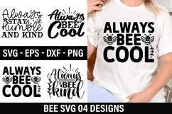 Bee SVG Design - Always stay humble and kind Product Image 1