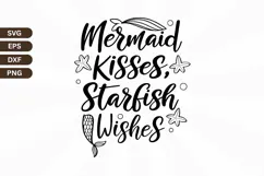 Mermaid kisses starfish wishes SVG Design, Mermaid SVG Desig Product Image 1